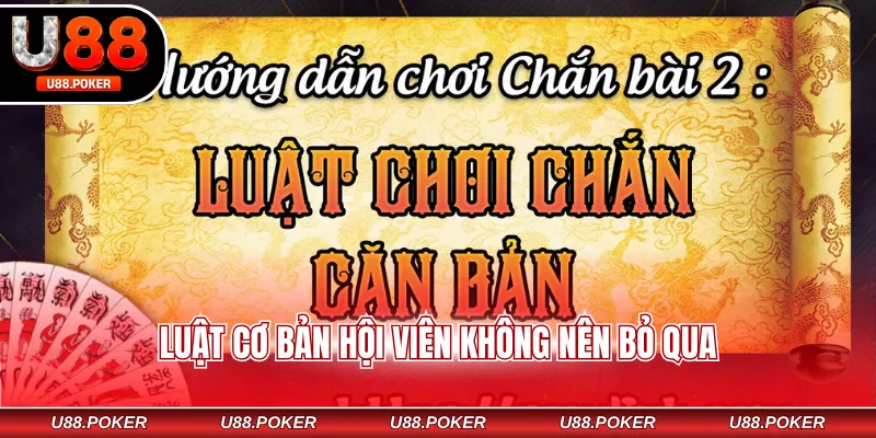 Luật cơ bản hội viên không nên bỏ qua